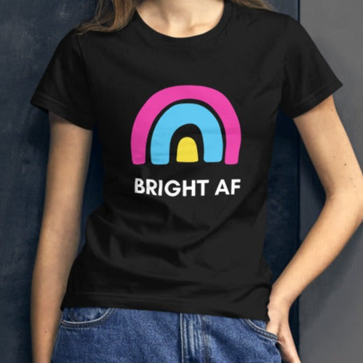 Bright AF Women's graphic t-shirt