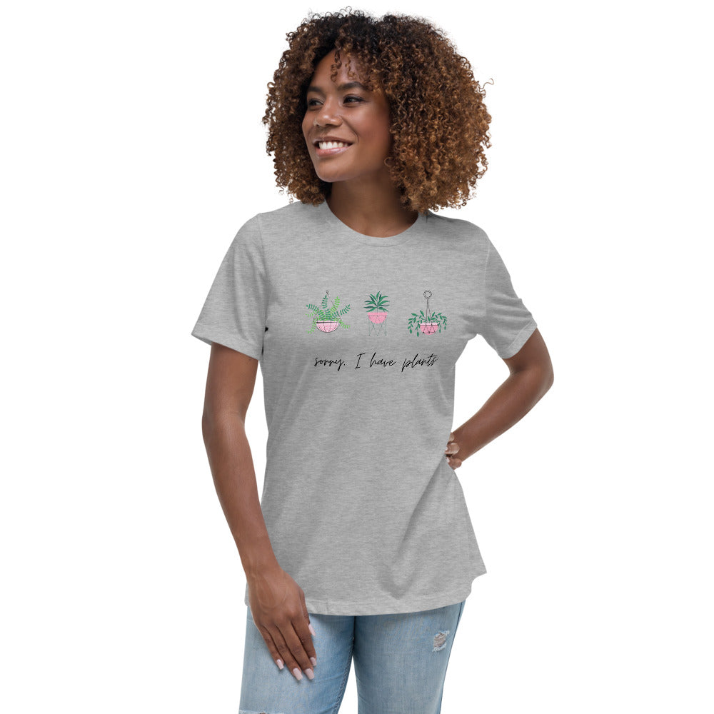 A Sorry I Have Plants Women's Relaxed Premium T-Shirt