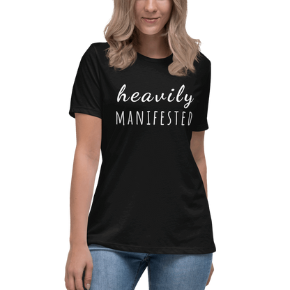 Heavily Manifest Women's Relaxed T-Shirt