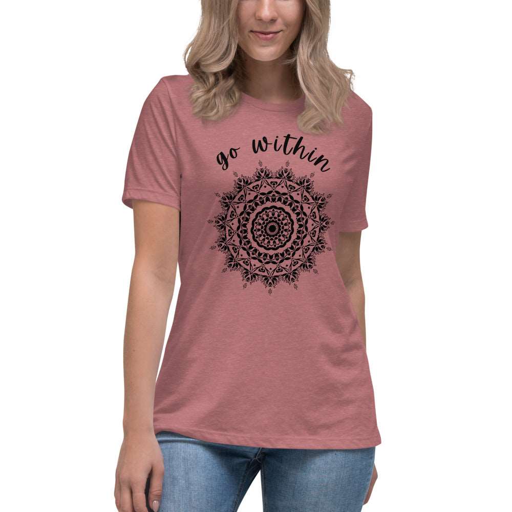 Go Within Women's Relaxed T-Shirt